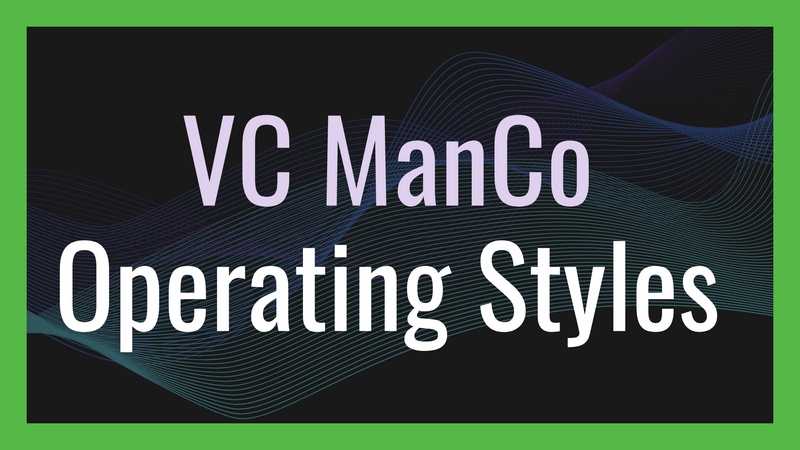 Operating Styles Venture Capital Management: Choosing Operating Styles | Decile Group